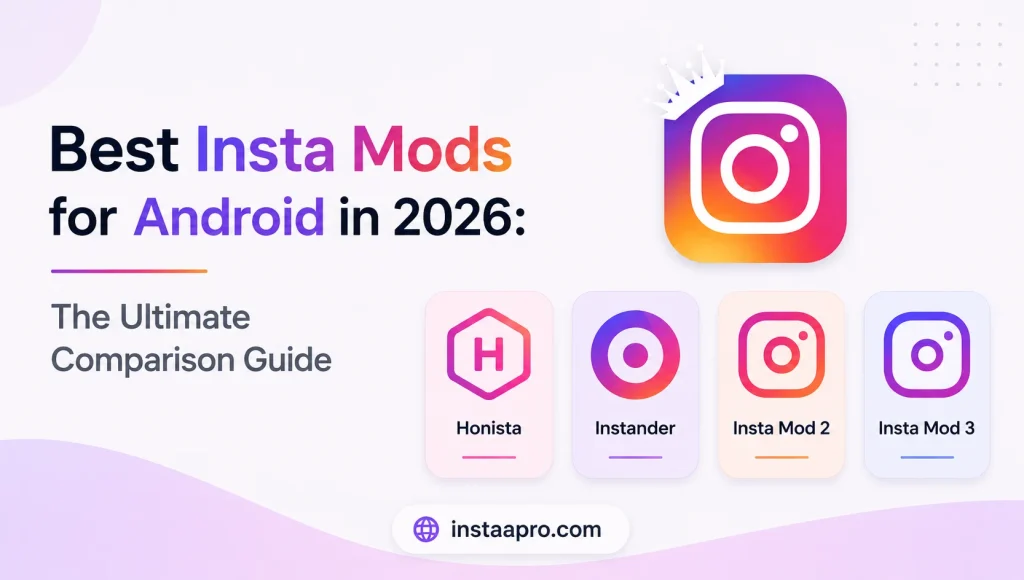 Best Insta Mod For Android