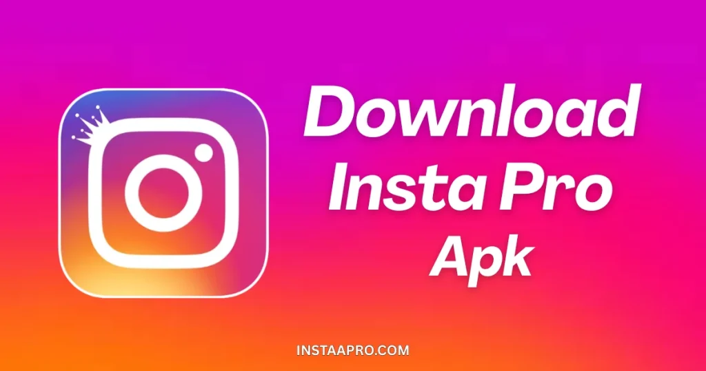 Download Insta Pro
