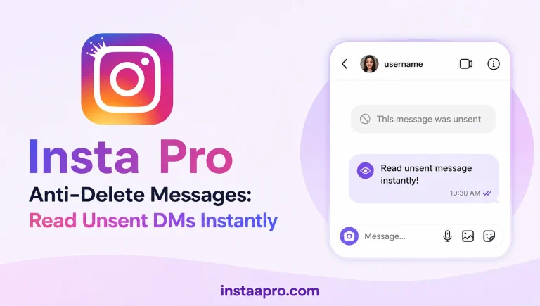 Insta Pro Anti delete mesages