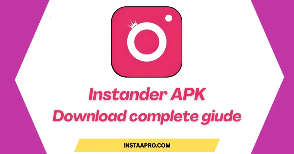 Instander APK download