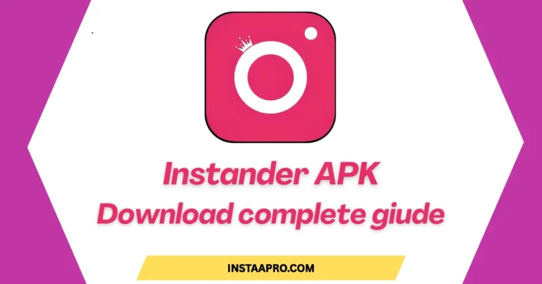Instander APK download